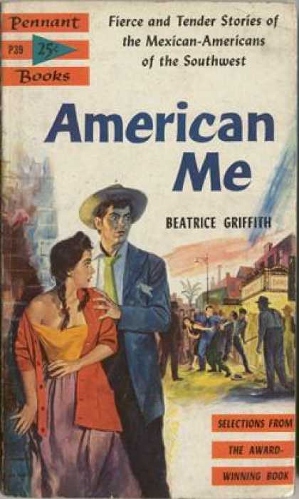 Pennant Books - American Me: Selections From the Award-winning Book - Beatrice Griffith