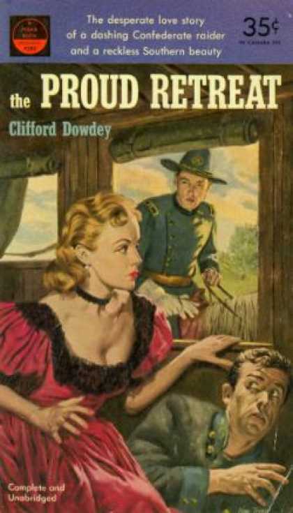 Perma Books - The Proud Retreat: A Novel of the Lost Confederate Treasure - Clifford Dowdey