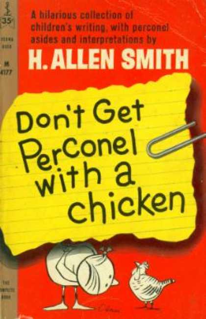 Perma Books - Don't Get Perconel With a Chicken - H. Allen Smith