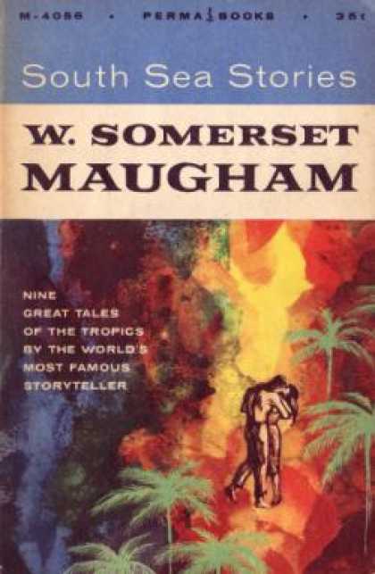 Perma Books - South Sea Stories of W. Somerset Maugham - W. Somerset Maugham