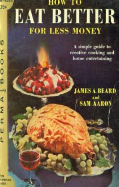 Perma Books - How To Eat Better for Less Money - James; Aaron, Sam Beard