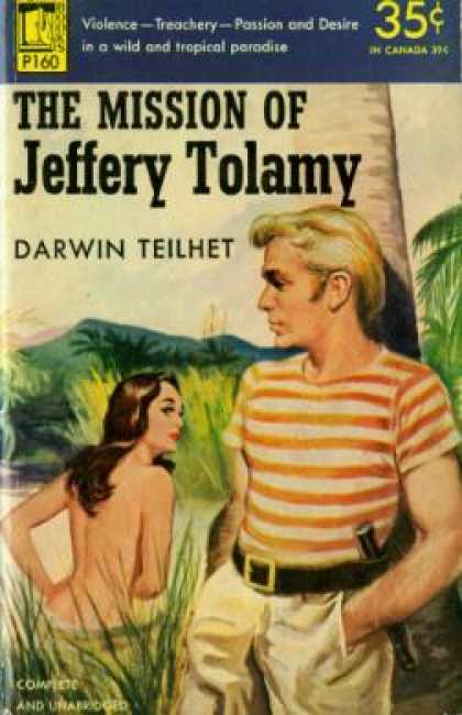 Perma Books - The Mission of Jeffery Tolamy - Darwin Teilhet