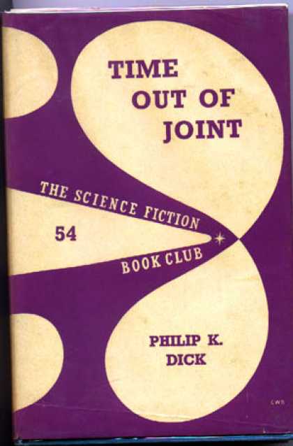 Philip K. Dick - Time Out Of Joint 8