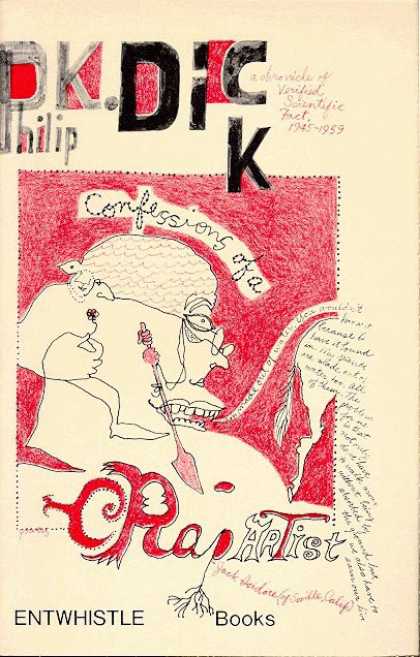 Philip K. Dick - Confessions of a Crap Artist 3