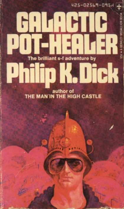 Philip K. Dick - Galactic Pot Healer 2