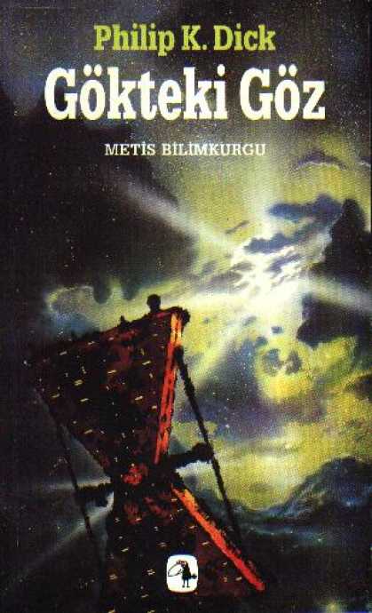 Philip K. Dick - Eye in The Sky 16 (Turkish)