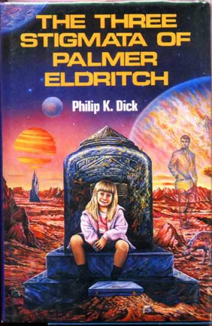 Philip K. Dick - The Three Stigmata of Palmer Eldritch 7