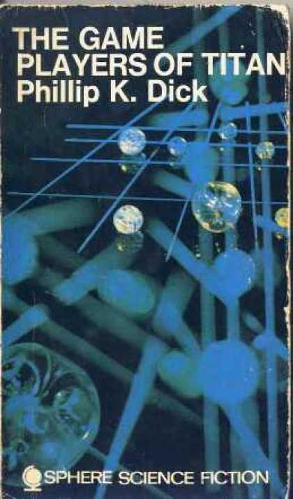 Philip K. Dick - The Game Players Of Titan 2