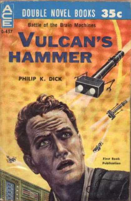 Philip K. Dick - Vulcan's Hammer 2