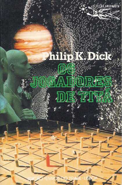 Philip K. Dick - The Game Players Of Titan 13 (Portugese)