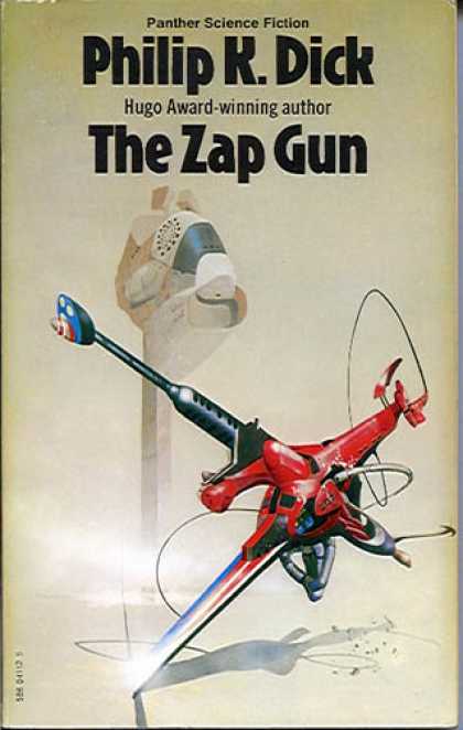 Philip K. Dick - Zap Gun 3