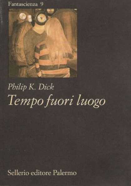Philip K. Dick - Time Out Of Joint 22 (Italian)