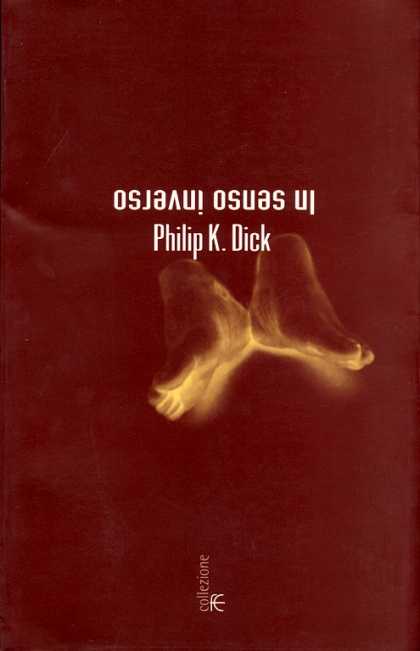 Philip K. Dick - Counter Clock World 6 (Italian)
