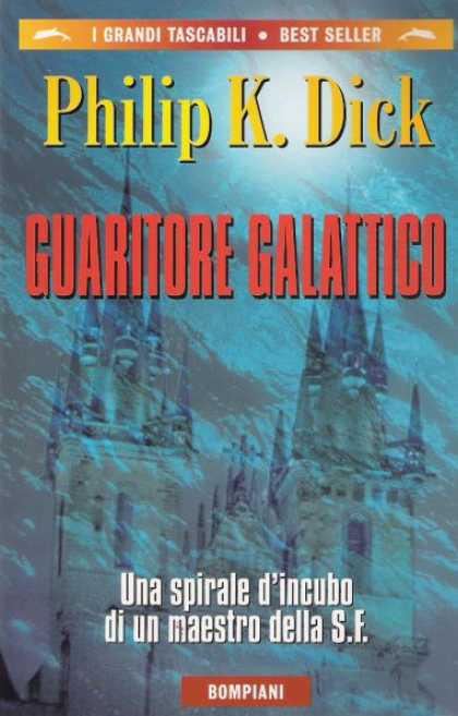 Philip K. Dick - Galactic Pot Healer 9 (Italian)