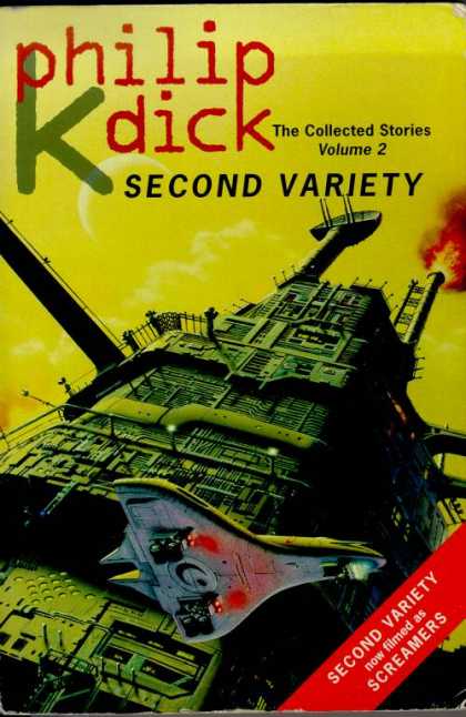 Philip K. Dick - Second Variety
