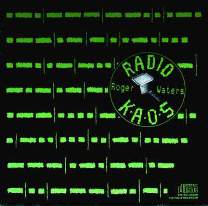 Pink Floyd - Roger Waters - Radio Kaos