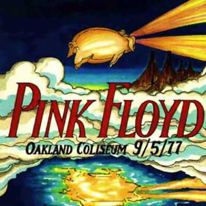 Pink Floyd - Pink Floyd Oakland Coliseum 9,5,77 (bootleg) ...