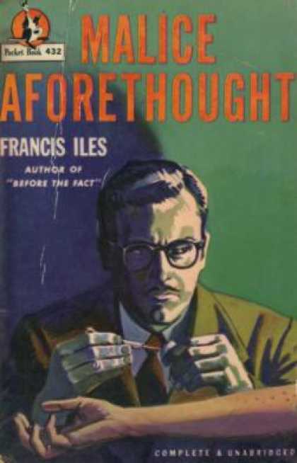 Pocket Books - Malice Aforethought: The Story of a Commonplace Crime - Francis Iles