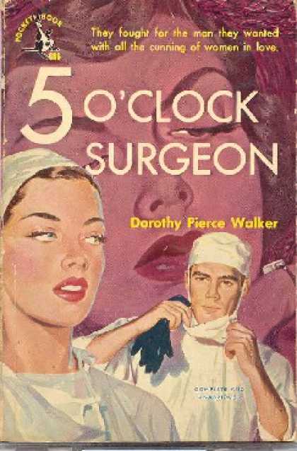 Pocket Books - 5 O'clock Surgeon - Dorothy Pierce Walker