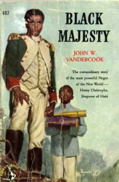 Pocket Books - Black Majesty the Life of Christophe King of Haiti - John W. Vandercook
