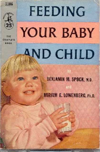Pocket Books - Feeding Your Baby and Child - Benjamin Spock