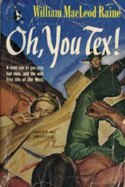 Pocket Books - Oh, You Tex! - William Macleod Raine