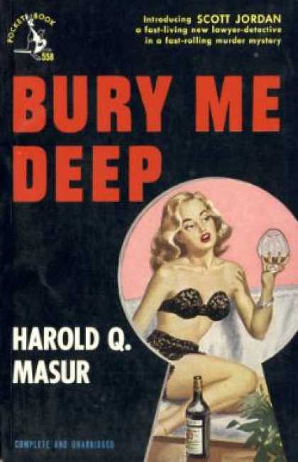 Pocket Books - Bury Me Deep - Harold Q. Masur