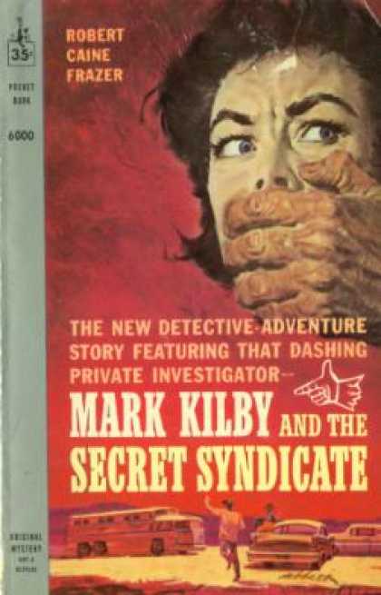 Pocket Books - Mark Kilby and the Secret Syndicate - Robert Caine Frazer