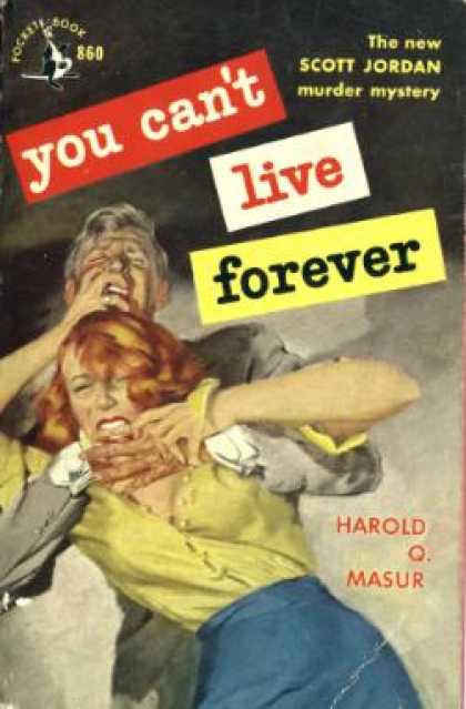 Pocket Books - You Can't Live Forever - Harold Q. Masur