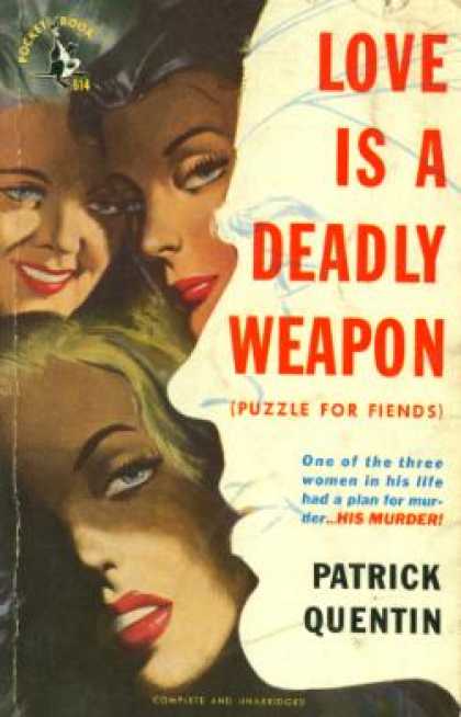Pocket Books - Love Is a Deadly Weapon; - Patrick Quentin