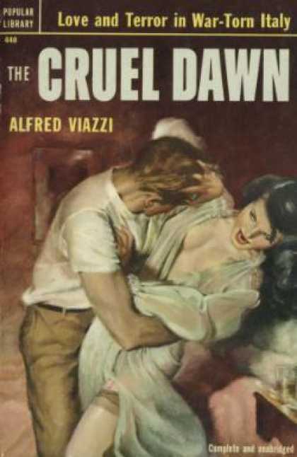Popular Library - Cruel Dawn, the - Love and Terror In War-torn Italy - Alfred Viazzi