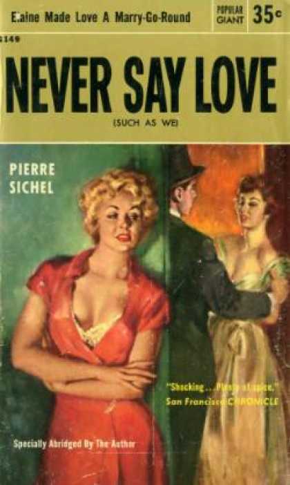 Popular Library - Never Say Love - Pierre Sichel