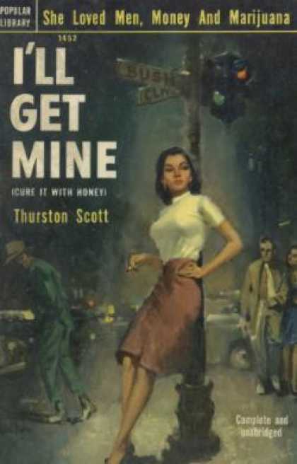 Popular Library - I'll Get Mine (popular Library 452) - Thurston Scott
