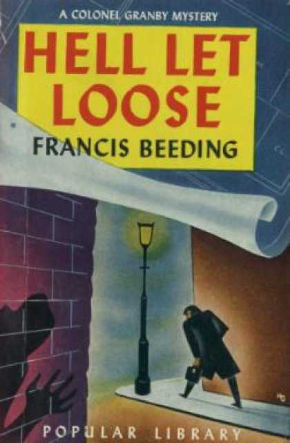 Popular Library - Hell Let Loose a Colonel Granby Mystery - Francis Beeding