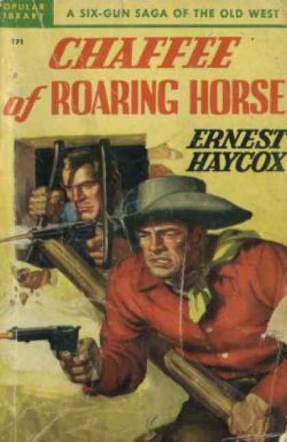 Popular Library - Chaffee of Roaring Horse - Ernest Haycox