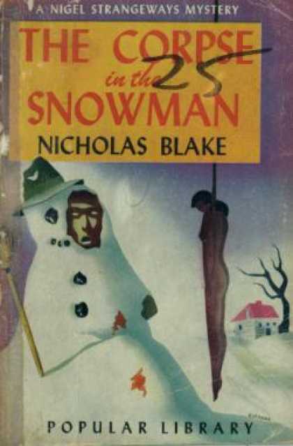 Popular Library - The Corpse In the Snowman : A Nigel Strangeways Mystery - Nicholas Blake