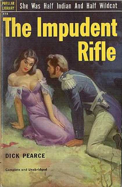 Popular Library - The Impudent Rifle - Dick Pearce