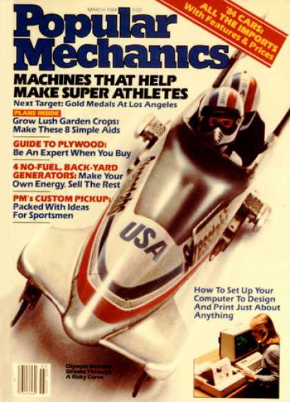 Popular Mechanics - March, 1984