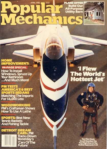 Popular Mechanics - April, 1985
