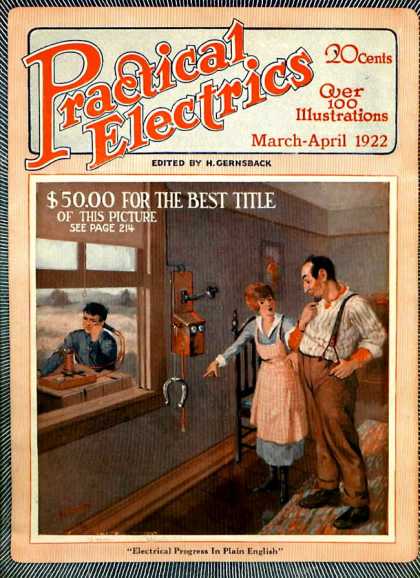 Practical Electrics - 3/1922