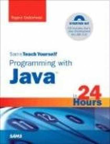 Programming Books - Sams Teach Yourself Programming with Java in 24 Hours (4th Edition)