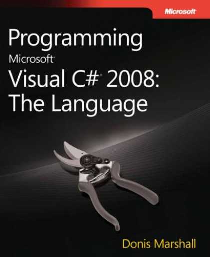 Programming Books - Programming MicrosoftÂ® Visual C#Â® 2008: The Language