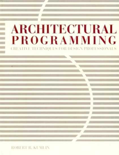 Programming Books - Architectural Programming: Creative Techniques for Design Professionals