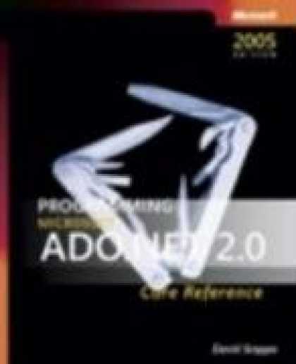 Programming Books - Programming MicrosoftÂ® ADO.NET 2.0 Core Reference