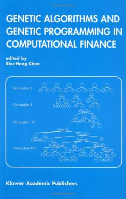 Programming Books - Genetic Algorithms and Genetic Programming in Computational Finance