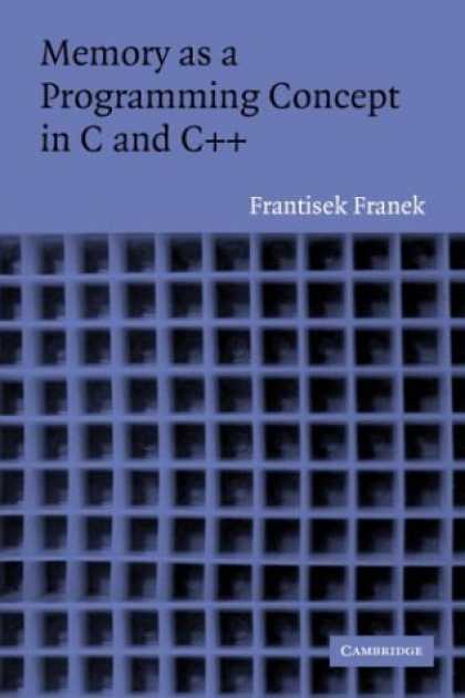 Programming Books - Memory as a Programming Concept in C and C++
