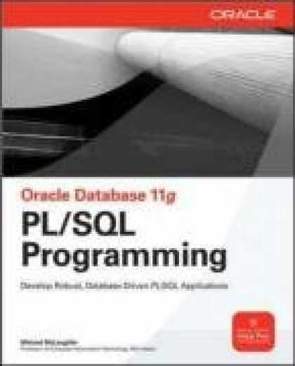 Programming Books - Oracle Database 11g PL/SQL Programming (Osborne ORACLE Press Series)
