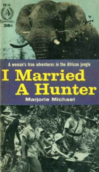 Pyramid Books - I Married a Hunter