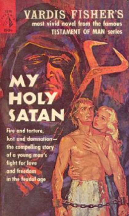 Pyramid Books - My Holy Satan: A Novel of Christian Twilight - Vardis Fisher