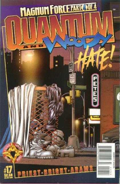 Quantum & Woody 17 - Part 4 Of 4 - Streetlight - Priest - Hate - Petes